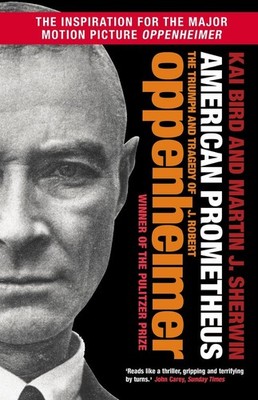 American Prometheus | Kai Bird, Martin J. Sherwin | englisch