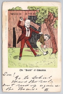 1908 ''Board'' of Education Woodshed Spanking Cartoon Postcard Posted