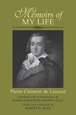 Memoirs of My Life Bush Laussat Pastwa Paperback MP LSU LSU Press 9780807128701