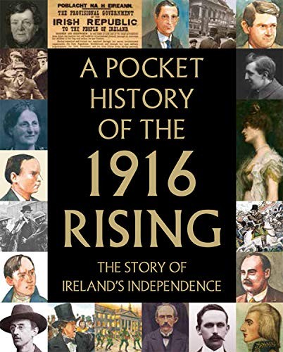 A Pocket History of the 1916 Rising,Tony Potter