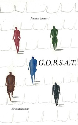 G.O.B.S.A.T. by Jochen Erhard (German) Paperback Book