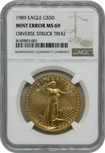 1989 1oz American Gold Eagle Coin NGC MS69 U.S Mint Error Obverse Struck Through