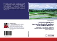 Groundwater Arsenic Contamination In Chakdaha - Role Of Mica Minerals Sudipta Ch