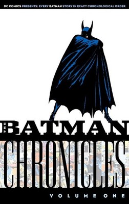 The Batman Chronicles, Volume One Paperback   12 April 2005