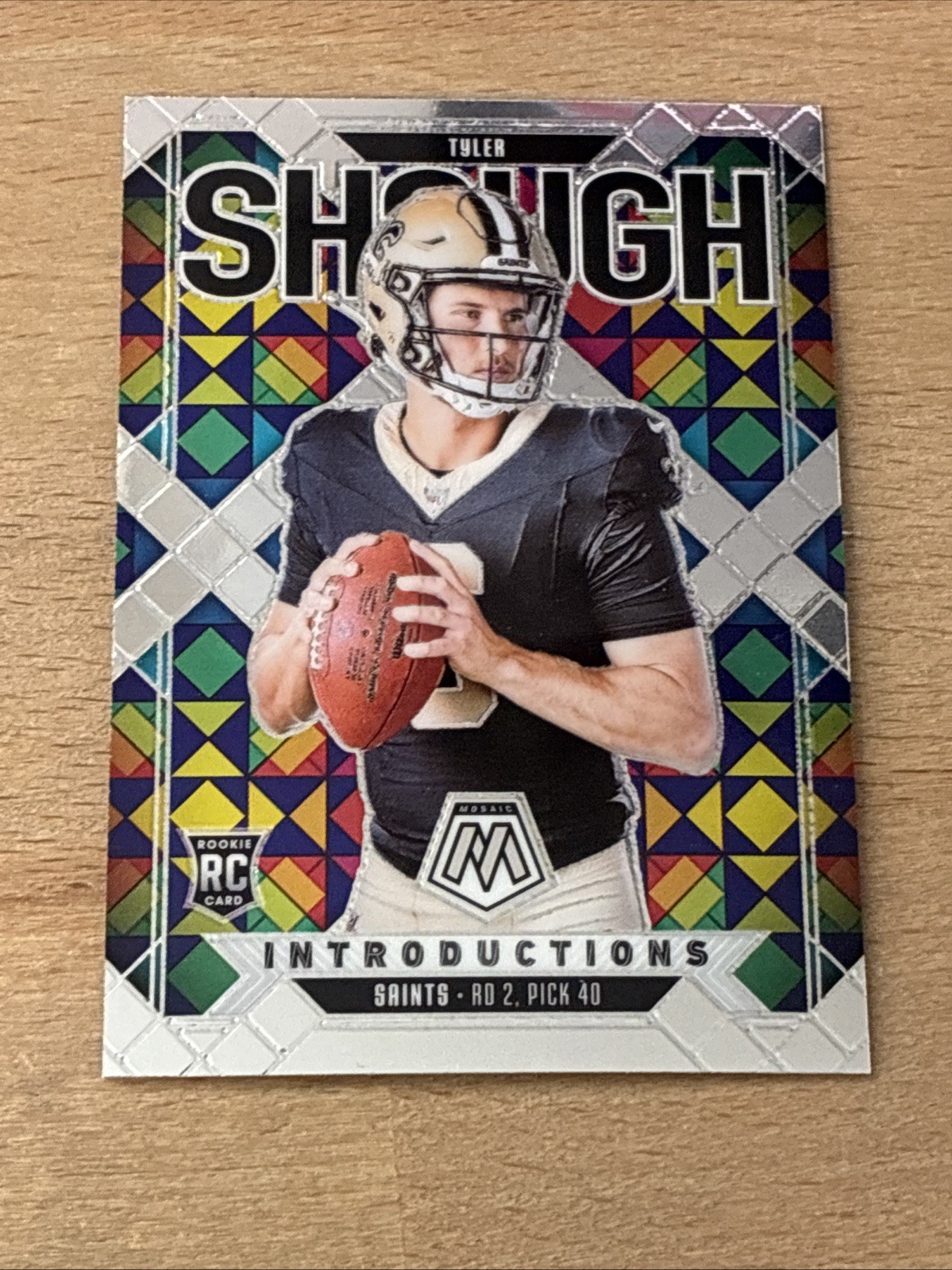 Panini 2025 Mosaic Introductions RC  Tyler Shough Saints Football Insert #9