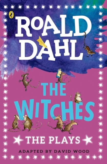The Witches The Plays by Roald Dahl (Paperback Book)