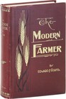 Edward F. Adams THE MODERN FARMER IN HIS BUSINESS RELATIONS 1st ed 1899 [VG+]