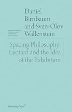 Spacing Philosophy: Lyotard and ... by Sven-Olov Wallenstei Paperback / softback