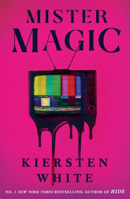 Mister Magic by Kiersten White (Hardback Book)