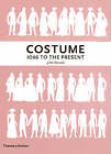 Costume 1066 to the Present: A Complete Guide to English Costume Design and History by John Peacock (Paperback, 2006)