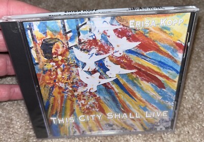 Erisa Kopp- This City Shall Live CD Brand New