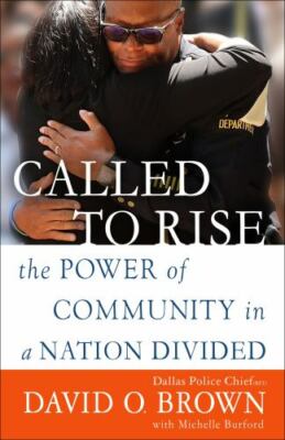 Called to Rise: The Power of Comm- 9781524796563, Chief David O Brown, paperback