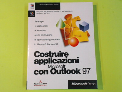 BUILD APPS WITH OUTLOOK 97 MONDADORI COMPUTER