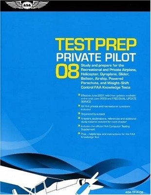 Private Pilot Test Prep: Study and Prepare for the Recreationa ,