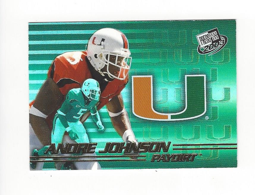 Andre Johnson Press Pass Paydirt #PD2 Base