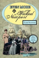 Even More Wicked Newport -- More Sor..., unknown author