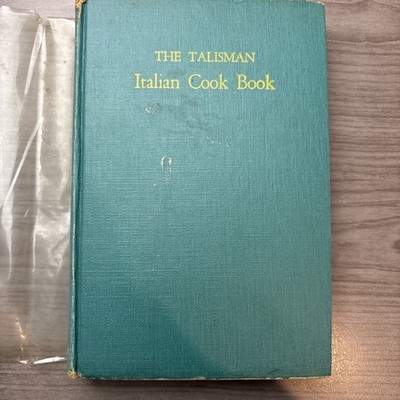 The Talisman: Italian Cook Book, by Ada Boni (1950 - Crown Pub - for Ronzoni)