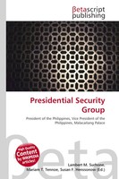 Lambert M. Surhone (U. A.) | Presidential Security Group | Taschenbuch (2026)