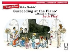 Succeeding at the Piano, Theory and Activity Book - Preparatory 2
