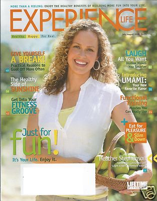 Experience Life Magazine July / August 2009 Heather Stephenson Umami Sunshine