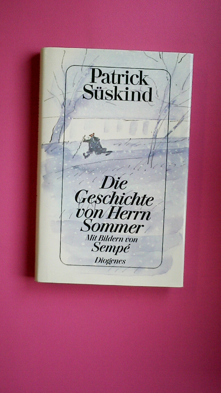 Die Geschichte Von Herrn Sommer 151170 Patrick Süskind DIE GESCHICHTE VON HERRN SOMMER HC | eBay.de