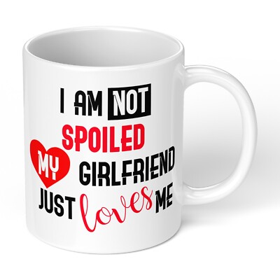 Ich bin nicht verwöhnt Mein Mann liebt mich einfach! - Bedruckte Tasse Paar HIS HER HIM
