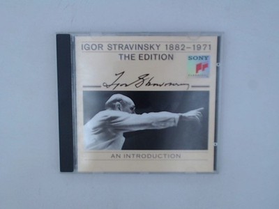 Igor Stravinsky 1882 - 1971 The Edition / An Introduction - Igor, Stravinsky Igo