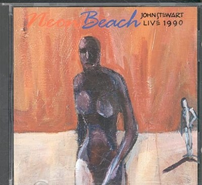 Stewart, John - Neon Beach-Live 1990 - Stewart, John CD K5VG The Cheap Fast Free