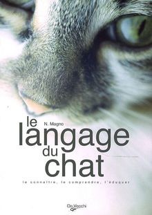 Le langage du chat von Magno, N | Buch | Zustand sehr gut