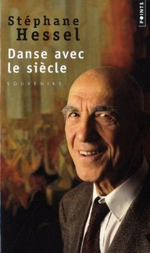 Danse avec le siècle von Hessel, Stéphane | Buch | Zustand gut