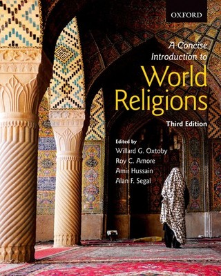 A Concise Introduction to World Religions - paperback Oxtoby, Willard G.|Amo...