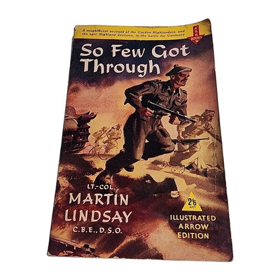 So Few Got Through Martin Lindsay Vintage Paperback Book
