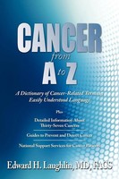 Md Facs Edward H. Laughlin | Cancer From A To Z | Taschenbuch | Englisch (2008)
