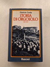 Storia Di Orgosolo - Elettrio Corda - Ed. RUSCONI 1989