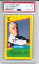 1991 Cromy WCW Dustin Rhodes #H3 PSA 6 TRUE RC Wrestling WWF WWE AEW Goldust
