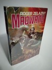 Madwand by Roger Zelazny 1981 BCE ACE The Changeling Saga #2