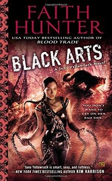 Black Arts: A Jane Yellowrock Novel: A Jane Yellowrock N... | Buch | Zustand gut