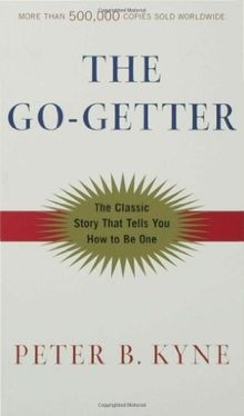 The Go-Getter: A Story That Tells You How to be One von ... | Buch | Zustand gut