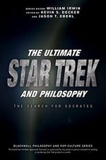 The Ultimate Star Trek and Philosophy (The Blackwell Phi... | Buch | Zustand gut