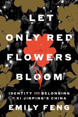 LET ONLY RED FLOWERS BLOOM by FENG, EMILY Hardback Self Help Business