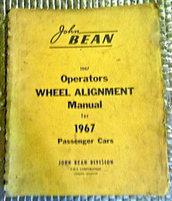 1967 John Bean Operators Wheel Alignment Manual For Passenger Cars Free Shipping