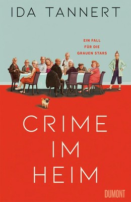 Crime im Heim | Ein Fall für die Grauen Stars | Ida Tannert | Taschenbuch | 2025