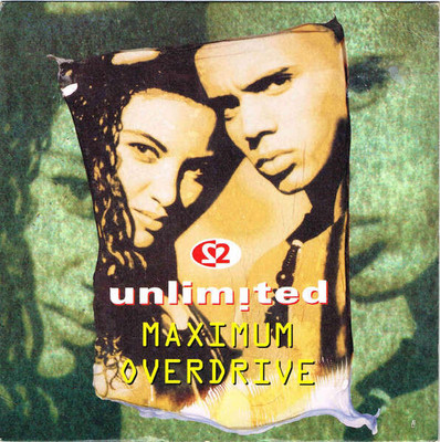 2 Unlimited - Maximum Overdrive (VINYL)
