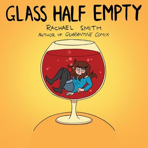 Glass Half Empty, Smith, Rachael, Used; Good Book