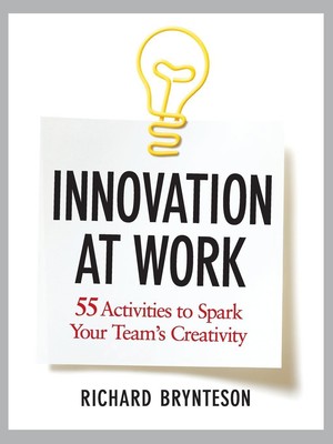 Richard Brynteson | Innovation at Work | Taschenbuch | Englisch (2012) | AMACOM