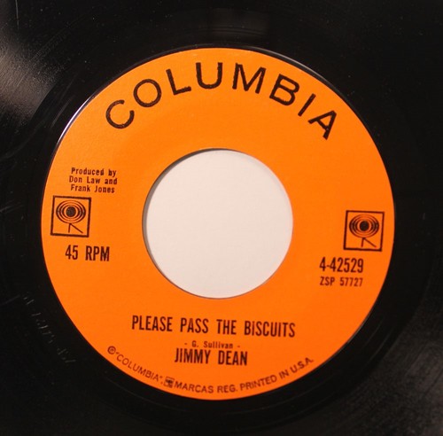 Country 45 Jimmy Dean - Please Pass The Biscuits / Little Black Book On Columbia