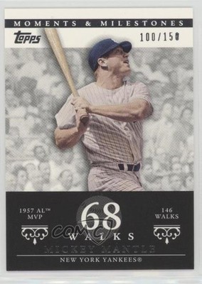 2007 Moments & Milestones /150 Mickey Mantle (1957 AL MVP 146 Walks) #77 HOF 5h9