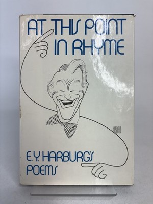 At This Point in Rhyme by Crown Publishing Group Staff and E. Y. Harburg Poems