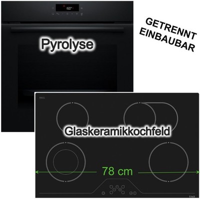 Bosch Backofen Pyrolyse + Kochfeld 78cm Glaskeramik Zweikreis Bräterzone autark