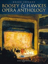 BOOSEY & HAWKES OPERA ANTHOLOGY - MEZZO-SOPRANO By Hal Leonard Corp. & Richard